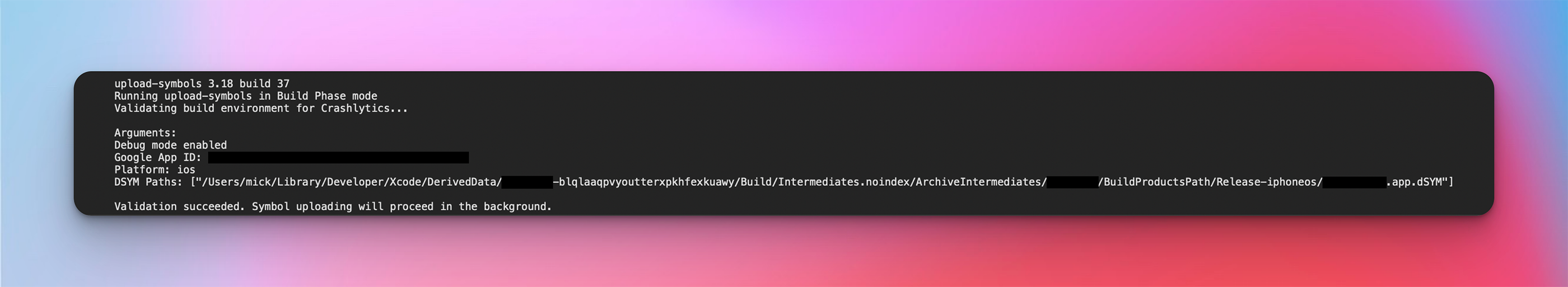 Upload Symbols build phase output with --debug flag
enabled